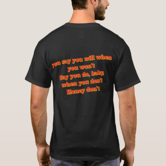 Camiseta Querida, não