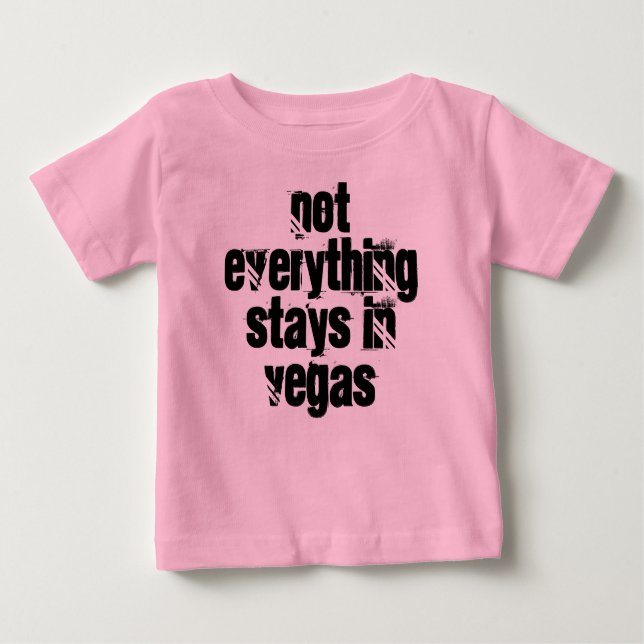 Camiseta Querida, nem tudo fica em Vegas. (Frente)