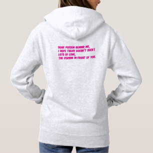 Camiseta querida pessoa atrás de mim capuz