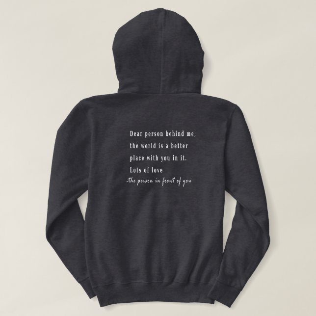 Camiseta Querida Pessoa Atrás de Mim Dois Hoodie Lados, Voc (Verso do Design)