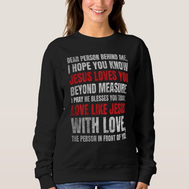 Camiseta Querida Pessoa Atrás De Mim Espero Que Você Conheç (Frente)