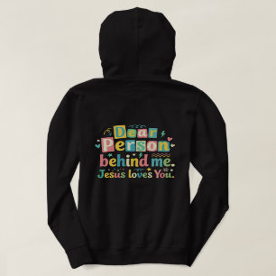 Camiseta Querida pessoa atrás de mim Jesus te ama