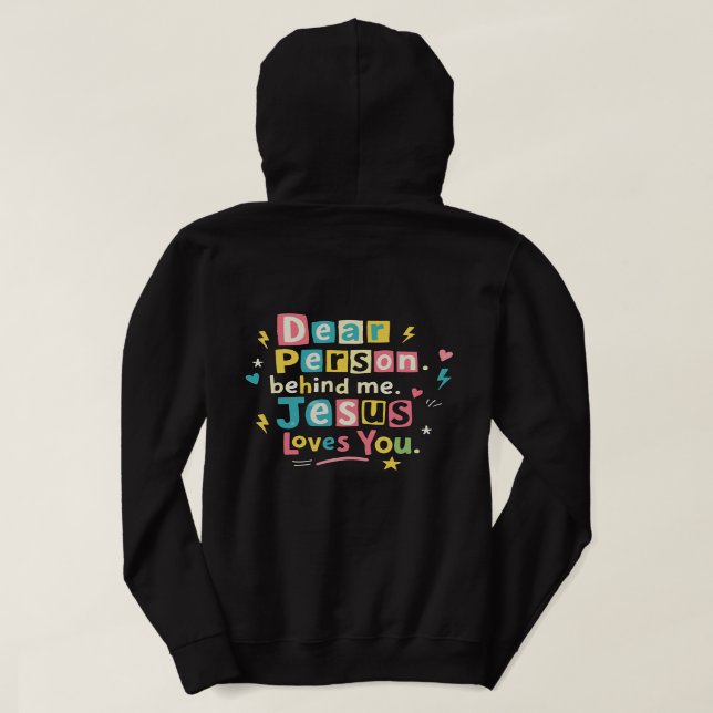 Camiseta Querida pessoa atrás de mim Jesus te ama (Verso do Design)