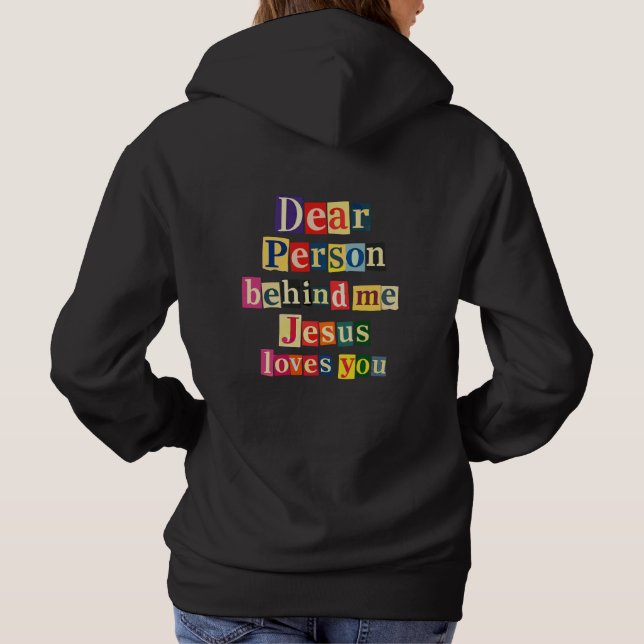 Camiseta Querida pessoa atrás de mim Jesus te ama (Verso)