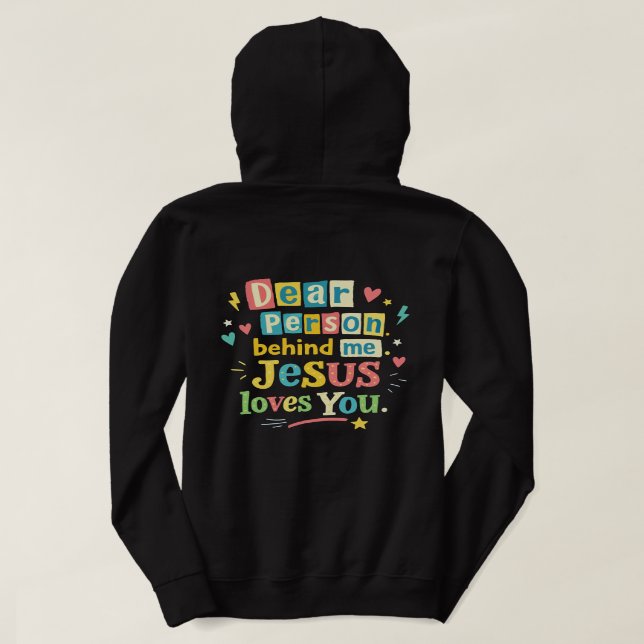 Camiseta Querida pessoa atrás de mim Jesus te ama (Verso do Design)