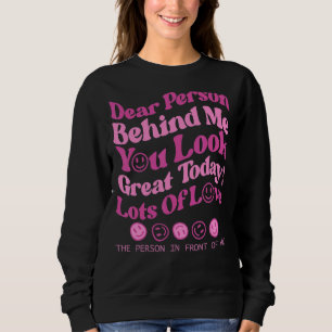 Camiseta Querida Pessoa Atrás De Mim O Mundo É Um Lugar Mel