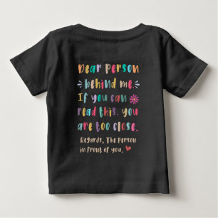 Camiseta Querida pessoa atrás de mim, se você puder ler est