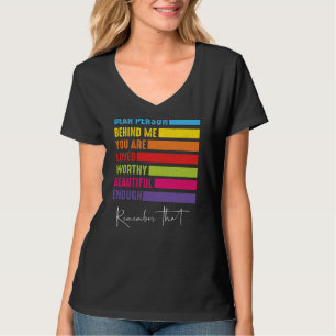 Camiseta Querida Pessoa Atrás De Mim Você É Uma Pessoa Incr