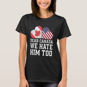 Camiseta Querido Canadá Nós Também O Odiamos Bandeira Coraç