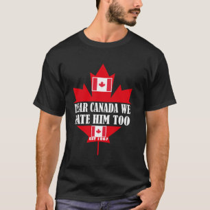 Camiseta Querido Canadá Também O Odiamos Bandeira Do Canadá