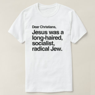 CAMISETA QUERIDO CRISTÃOS JESUS ERA UM JUDEU