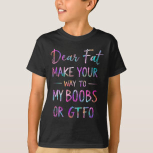 Camiseta Querido Gordo, Faça O Seu Caminho Para Minha Mama