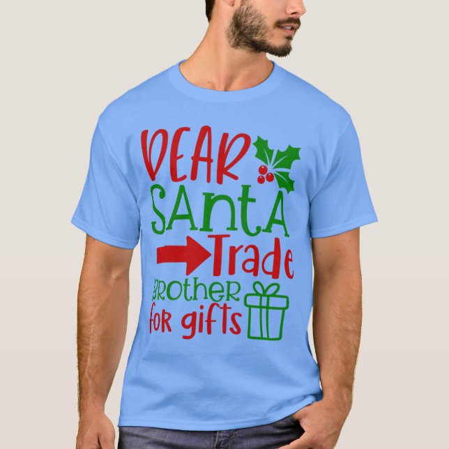 Camiseta Querido Irmão de Troca do Papai Noel Design de Nat (Frente)
