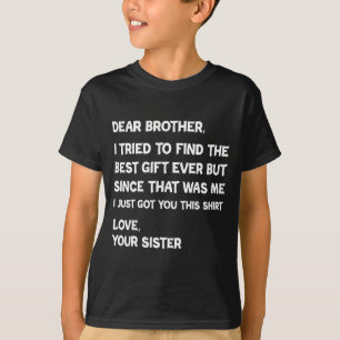 Camiseta Querido irmão eu tentei encontrar mas desde aquele
