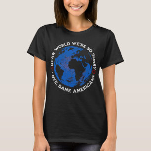 Camiseta Querido mundo, sentimos muito