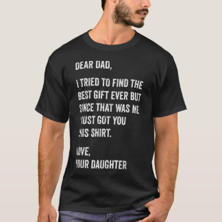 Camiseta Querido Papai Citação Engraçada do Dia dos Pais da