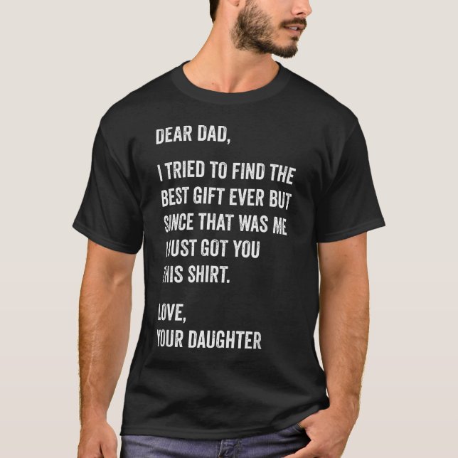Camiseta Querido Papai Citação Engraçada do Dia dos Pais da (Frente)