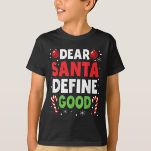 Camiseta Querido Papai Noel Defina Bom Natal Travesso Pijam
