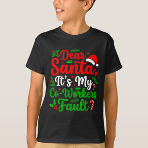 Camiseta Querido Papai Noel É A Falta Dos Meus Colegas De T