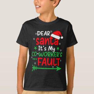 Camiseta Querido Papai Noel É Culpa Do Meu Colega De Trabal