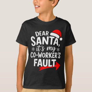 Camiseta Querido Papai Noel É Culpa Do Meu Colega De Trabal