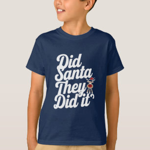 Camiseta Querido Papai Noel Eles Fizeram Design de Arte Dig