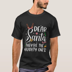 Camiseta Querido Papai Noel Eles São os Travessos Natal Fam