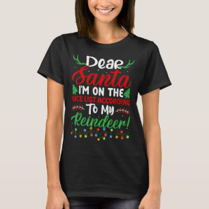 Camiseta Querido Papai Noel Estou Na Lista Boa De Acordo Co