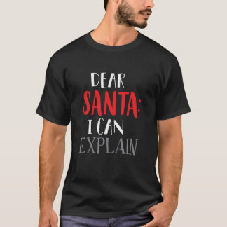 Camiseta Querido Papai Noel Eu Posso Explicar Definir Bom