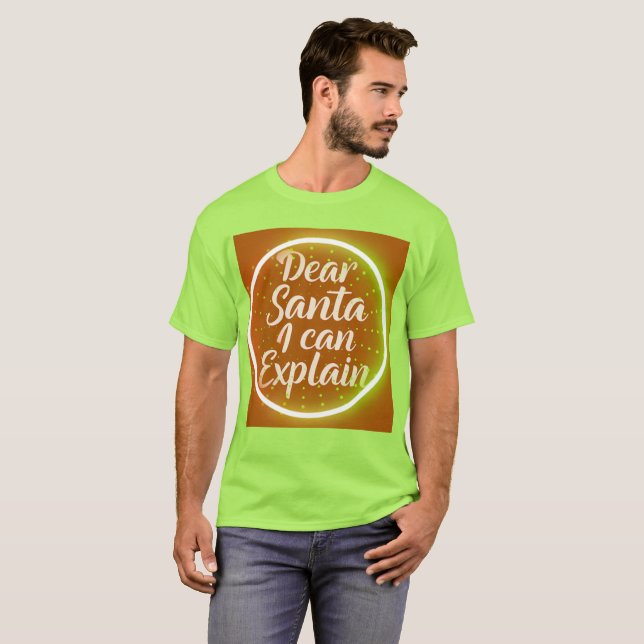 Camiseta  Querido Papai Noel Eu Posso Explicar – Tipografia (Frente Completa)