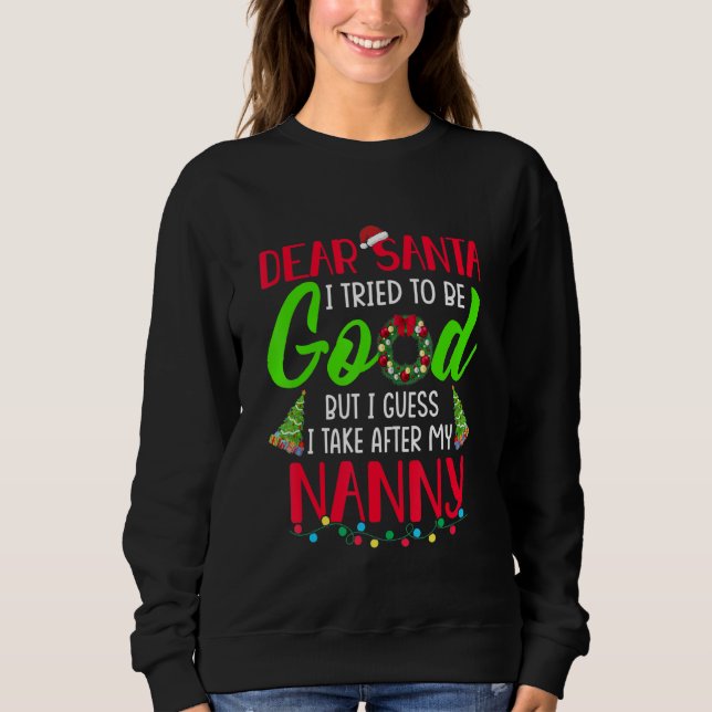 Camiseta Querido Papai Noel Eu Tento Ser Bom Mas Eu Pego De (Frente)