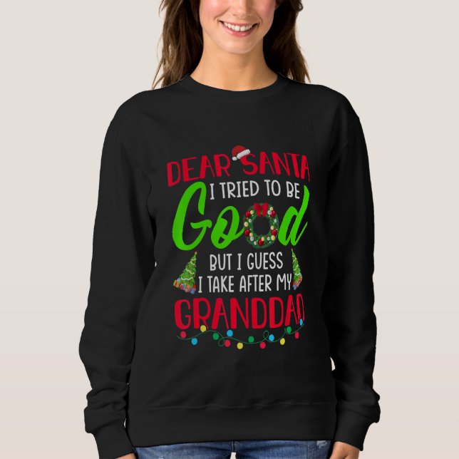 Camiseta Querido Papai Noel Eu Tento Ser Bom Mas Eu Pego De (Frente)
