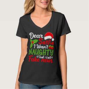 Camiseta Querido Papai Noel Não Fui Travesso Aquilo Era Fak