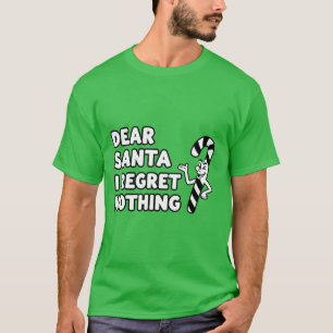 Camiseta Querido Papai Noel Não Me Arrependo de Nada Humo