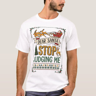 Camiseta Querido Papai Noel Pare de Me Julgar Árvore Rena d