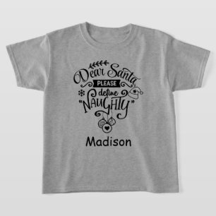 Camiseta Querido Papai Noel Por Favor Defina Travesso Natal