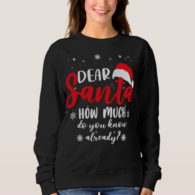 Camiseta Querido Papai Noel, Quanto você já sabe (Frente)