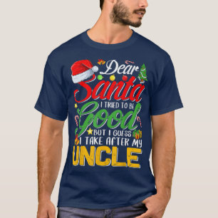 Camiseta Querido Papai Noel, tentei ser bom, mas eu pego de