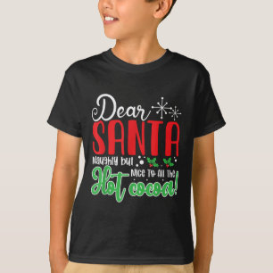 Camiseta Querido Papai Noel Travesso Mas Simpático Para Tod
