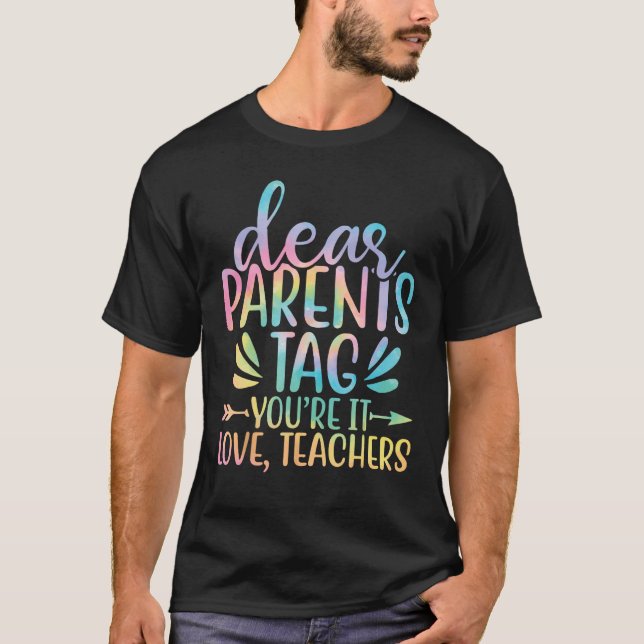 Camiseta Queridos pais dizem que você ama professores amam  (Frente)