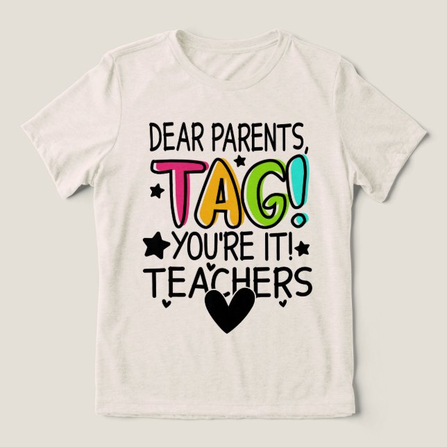 Camiseta Queridos pais dizem que você ama professores engra (Design frontal)