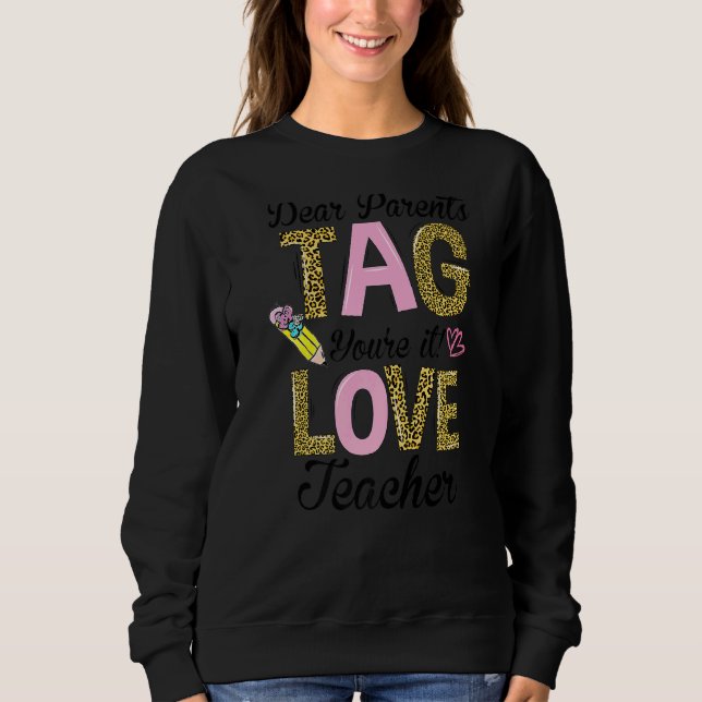 Camiseta Queridos pais dizem que você ama professores Leopa (Frente)