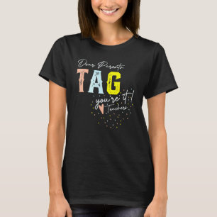 Camiseta Queridos Pais Marque Você é o Professor