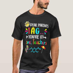 Camiseta Queridos Pais Você Foi Marcado Amor Professores Úl