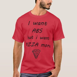 Camiseta Quero Abs Mas Quero Pizza Mais T 2791386