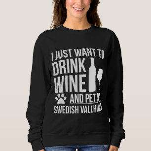 Camiseta Quero Beber Vinho E Pet My Swedish Vallhund D