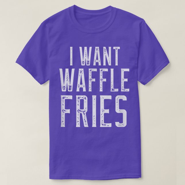 Camiseta Quero Fritas De Waffle  (Frente do Design)