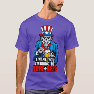 Camiseta Quero Que Me Traga Mais Cerveja Em 4 De Julho, Tio
