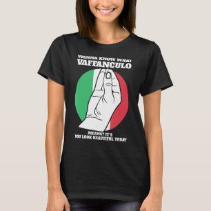 Camiseta Quero saber o que vaffanculo italiano vaffanrua