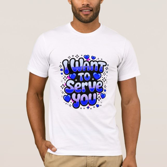 Camiseta Quero Servir-Te - Design de Coração Bonita (Frente)